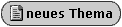 Neues Thema